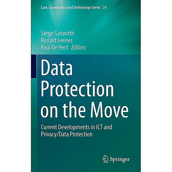Data Protection on the Move / Law, Governance and Technology Series Bd.24