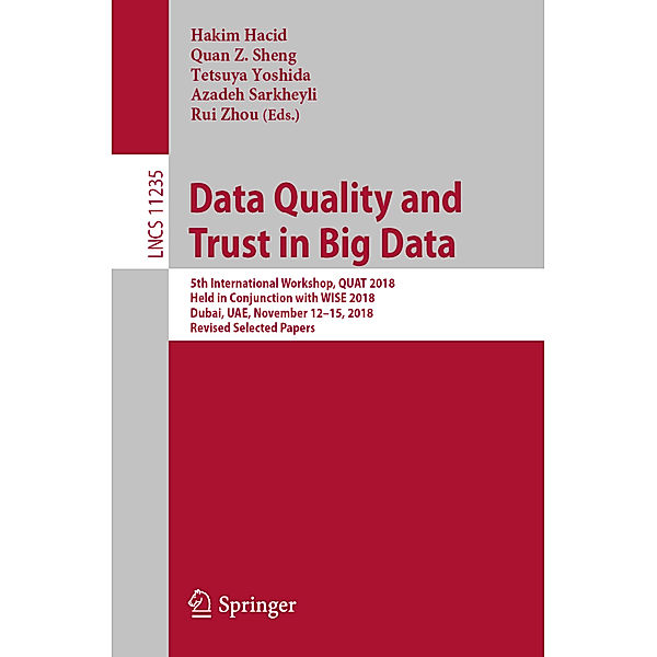 Data Quality and Trust in Big Data