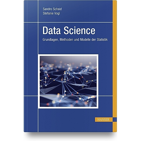 Data Science, Sandro Scheid, Stefanie Vogl