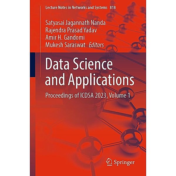 Data Science and Applications / Lecture Notes in Networks and Systems Bd.818