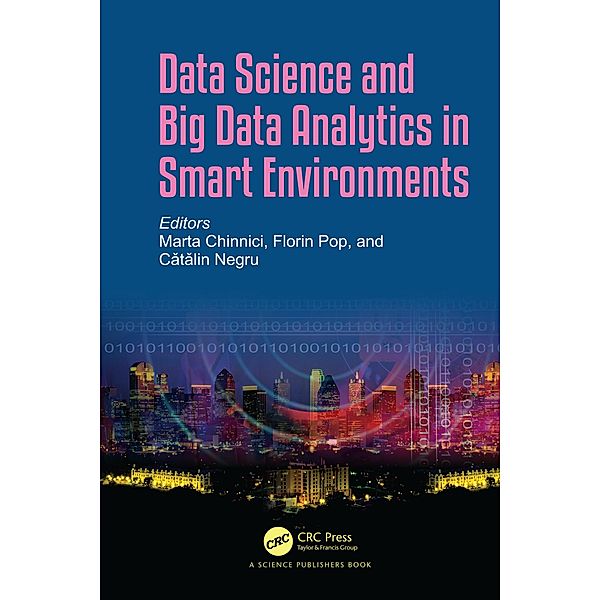 Data Science and Big Data Analytics in Smart Environments