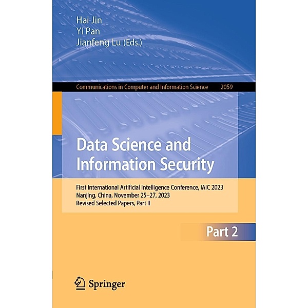 Data Science and Information Security / Communications in Computer and Information Science Bd.2059
