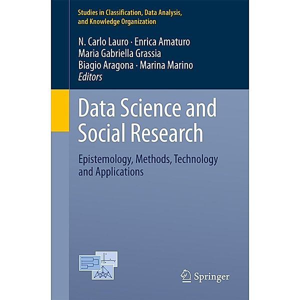 Data Science and Social Research / Studies in Classification, Data Analysis, and Knowledge Organization