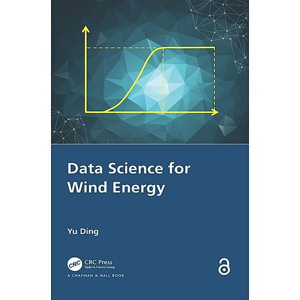 Data Science for Wind Energy, Yu Ding