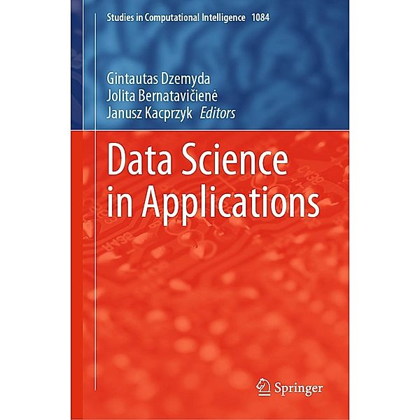 Data Science in Applications / Studies in Computational Intelligence Bd.1084