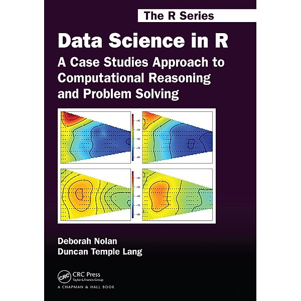 Data Science in R, Deborah Nolan, Duncan Temple Lang