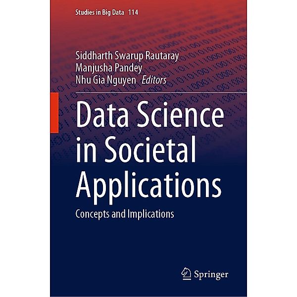Data Science in Societal Applications / Studies in Big Data Bd.114
