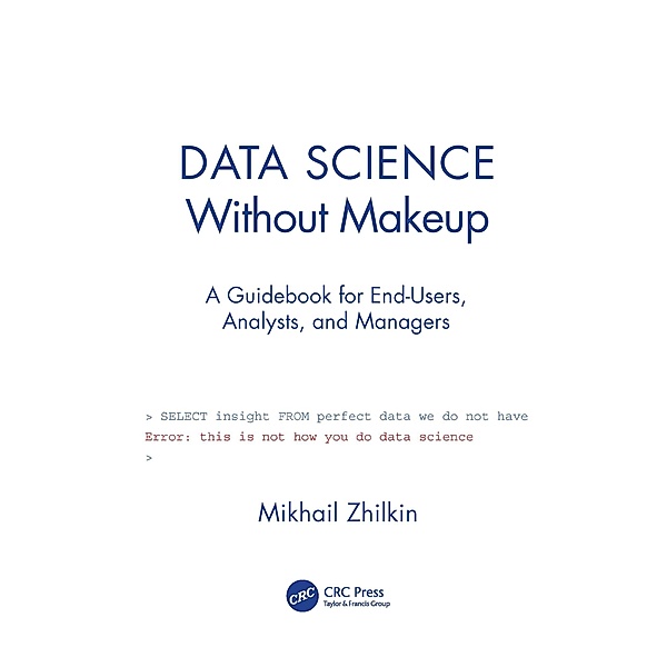 Data Science Without Makeup, Mikhail Zhilkin