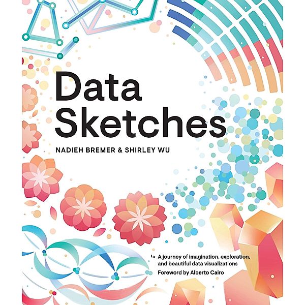 Data Sketches, Nadieh Bremer, Shirley Wu