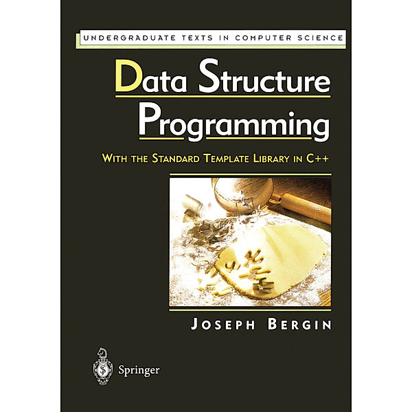 Data Structure Programming, Joseph Bergin