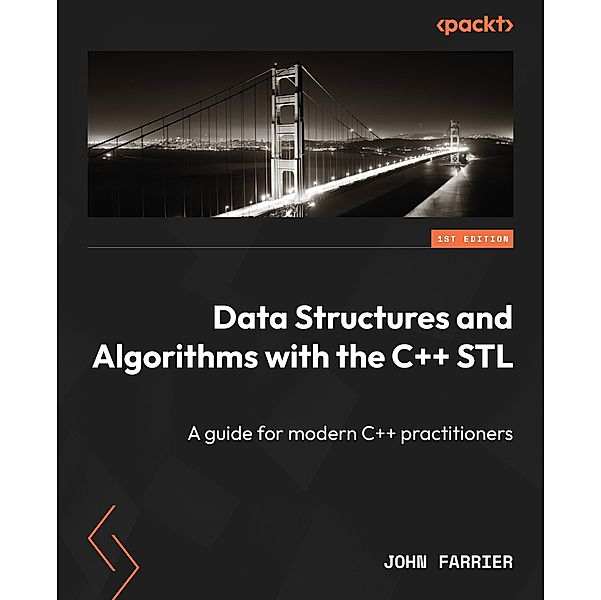 Data Structures and Algorithms with the C++ STL, John Farrier