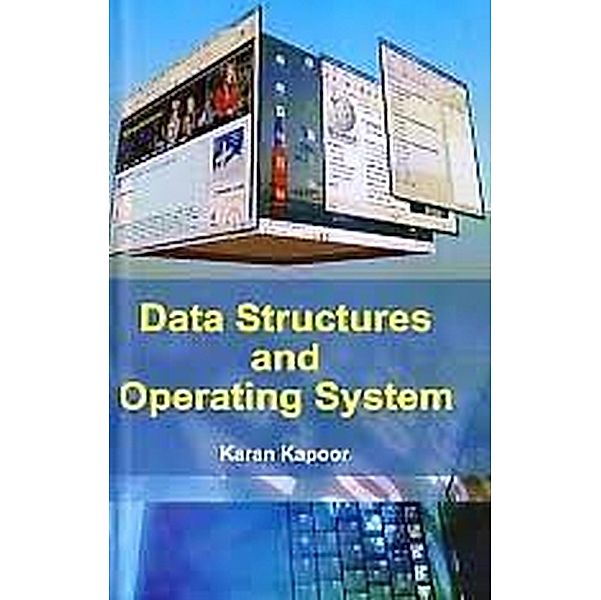Data Structures And Operating System, Karan Kapoor