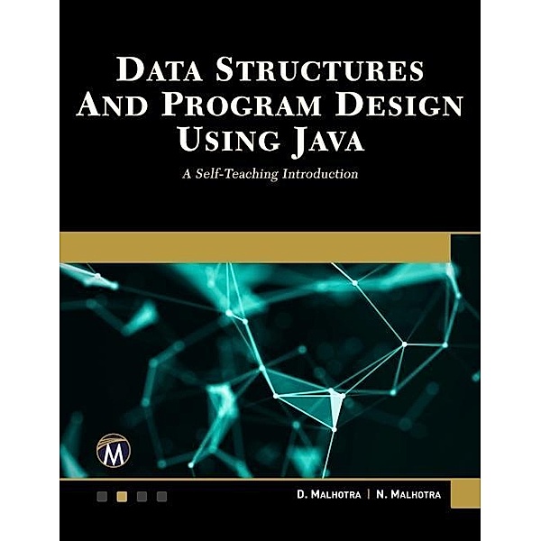 Data Structures and Program Design Using Java, Malhotra