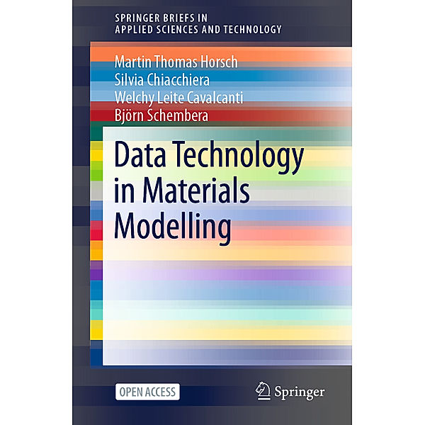 Data Technology in Materials Modelling, Martin Thomas Horsch, Silvia Chiacchiera, Welchy Leite Cavalcanti, Björn Schembera