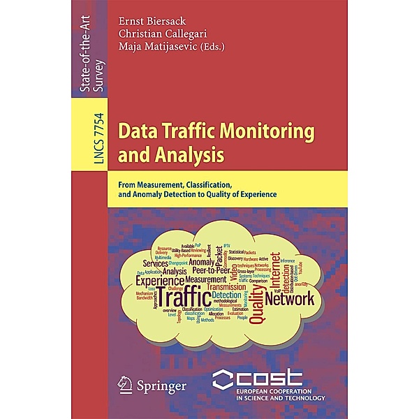 Data Traffic Monitoring and Analysis / Lecture Notes in Computer Science Bd.7754