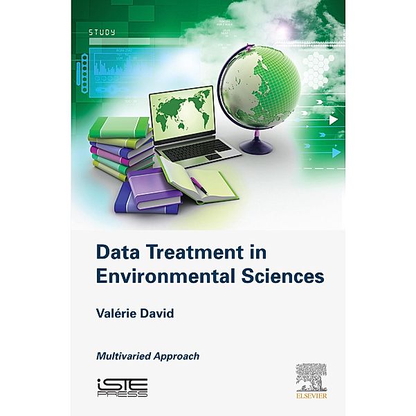 Data Treatment in Environmental Sciences, Valérie David