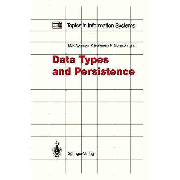 Data Types and Persistence / Topics in Information Systems