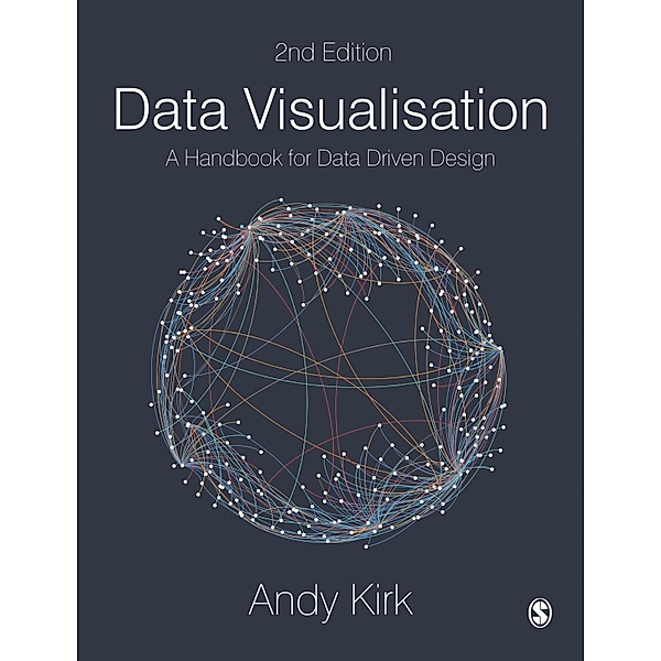 Data Visualisation, Andy Kirk