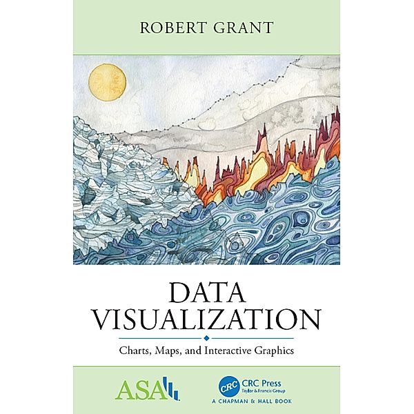 Data Visualization, Robert Grant