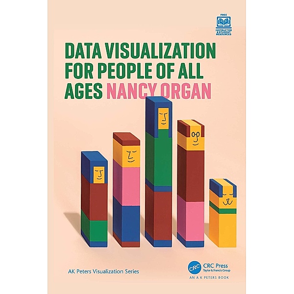 Data Visualization for People of All Ages, Nancy Organ