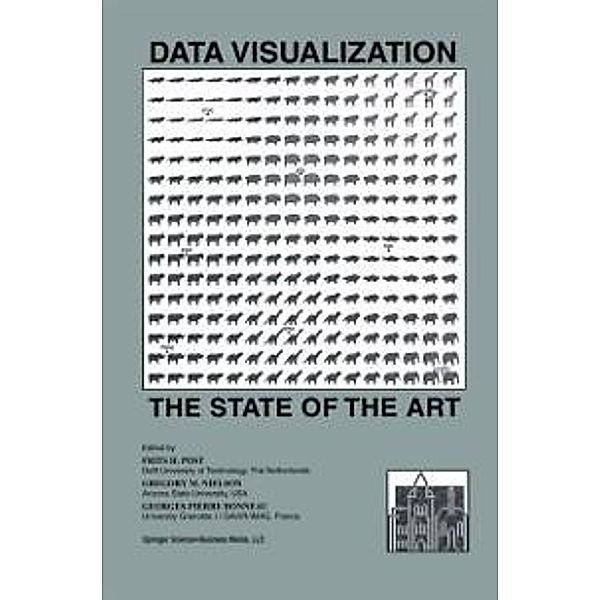 Data Visualization / The Springer International Series in Engineering and Computer Science Bd.713