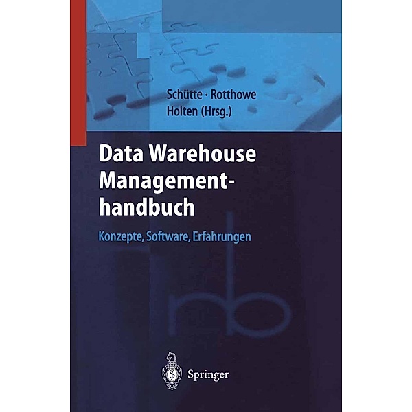 Data Warehouse Managementhandbuch / Roland Berger-Reihe: Strategisches Management für Konsumgüterindustrie und -handel