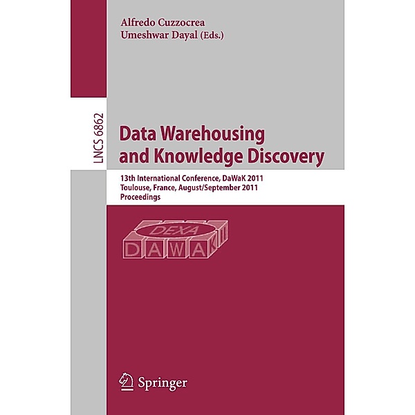 Data Warehousing and Knowledge Discovery / Lecture Notes in Computer Science Bd.6862