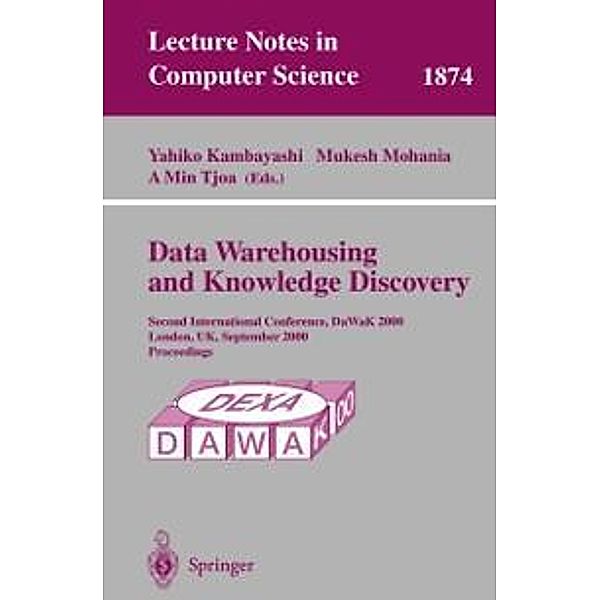 Data Warehousing and Knowledge Discovery / Lecture Notes in Computer Science Bd.1874