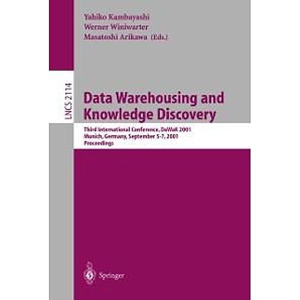 Data Warehousing and Knowledge Discovery / Lecture Notes in Computer Science Bd.2114