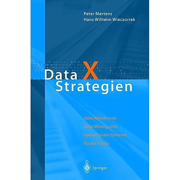 Data X Strategien, Peter Mertens, Hans W. Wieczorrek