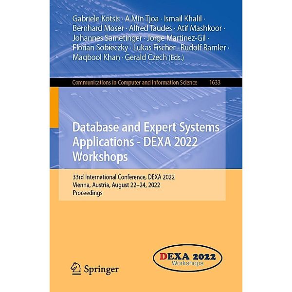 Database and Expert Systems Applications - DEXA 2022 Workshops / Communications in Computer and Information Science Bd.1633