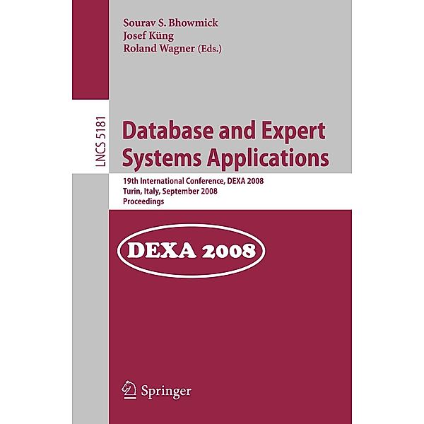 Database and Expert Systems Applications / Lecture Notes in Computer Science Bd.5181