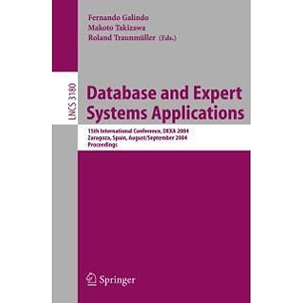 Database and Expert Systems Applications / Lecture Notes in Computer Science Bd.3180