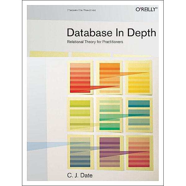 Database in Depth, Chris J. Date