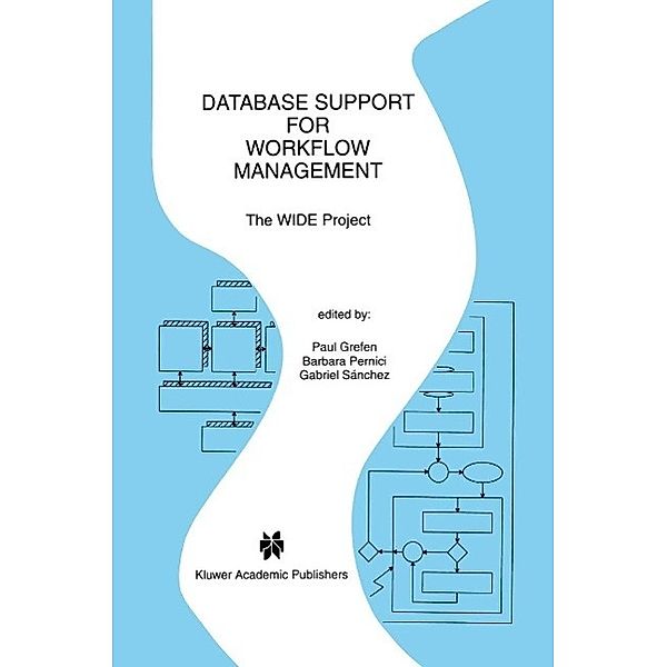 Database Support for Workflow Management / The Springer International Series in Engineering and Computer Science Bd.491