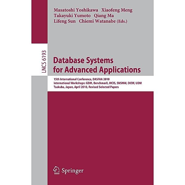 Database Systems for Advanced Applications / Lecture Notes in Computer Science Bd.6193