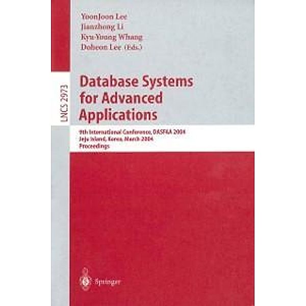Database Systems for Advanced Applications / Lecture Notes in Computer Science Bd.2973