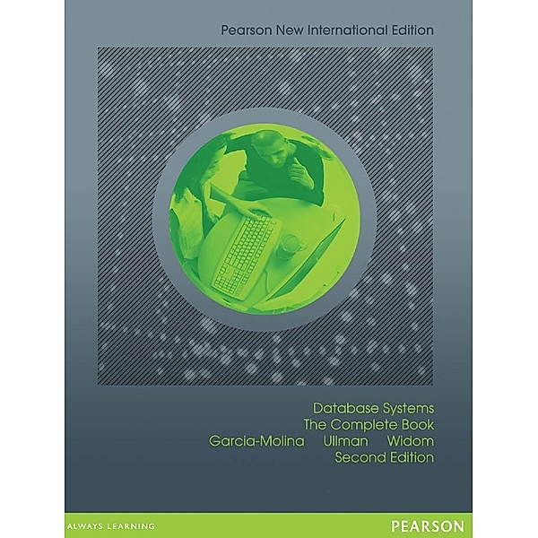 Database Systems: The Complete Book, Hector Garcia-Molina, Jeffrey D. Ullman, Jennifer Widom