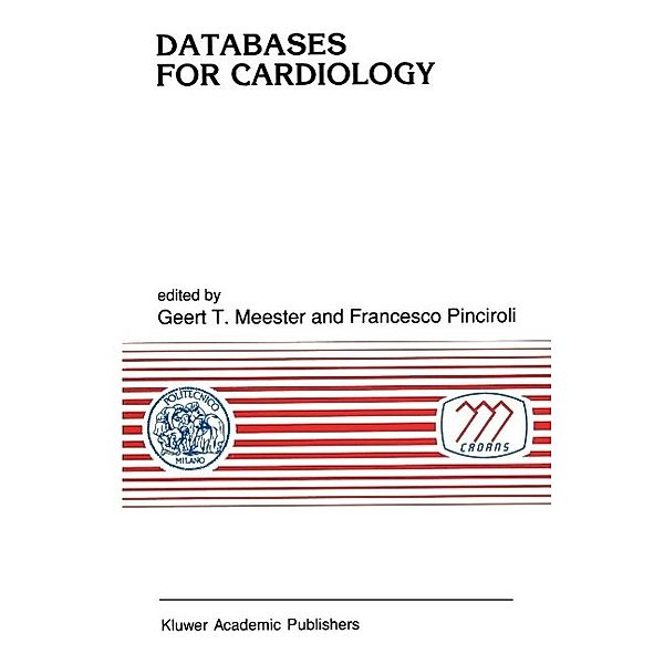 Databases for Cardiology / Developments in Cardiovascular Medicine Bd.115