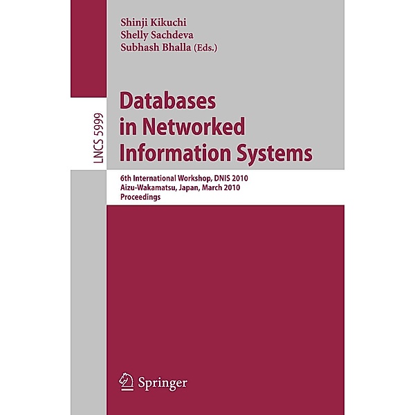 Databases in Networked Information Systems / Lecture Notes in Computer Science Bd.5999