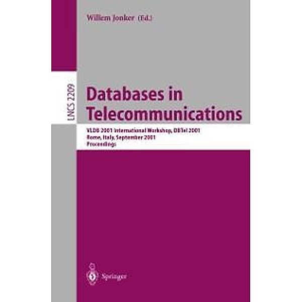 Databases in Telecommunications II / Lecture Notes in Computer Science Bd.2209