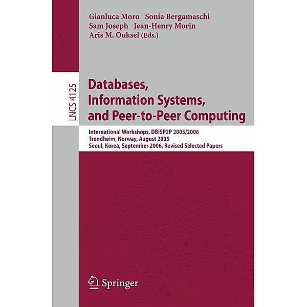 Databases, Information Systems, and Peer-to-Peer Computing