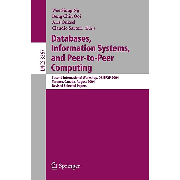 Databases, Information Systems, and Peer-to-Peer Computing / Lecture Notes in Computer Science Bd.3367