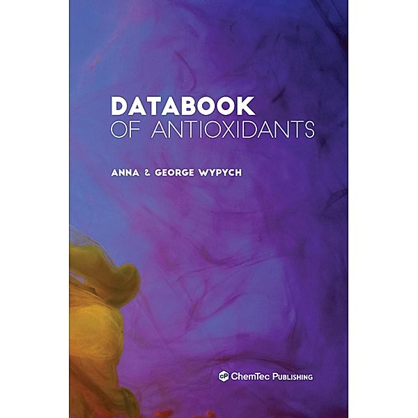 Databook of Antioxidants, Anna Wypych, George Wypych