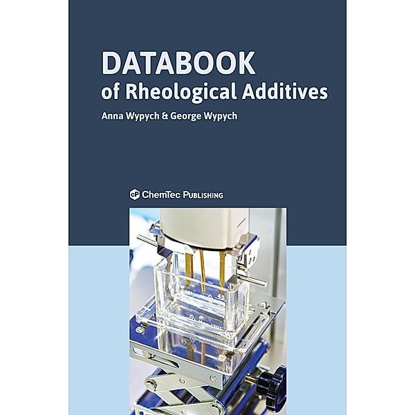 Databook of Rheological Additives, Anna Wypych, George Wypych