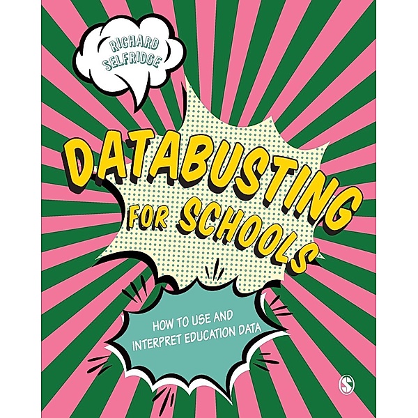 Databusting for Schools, Richard Selfridge