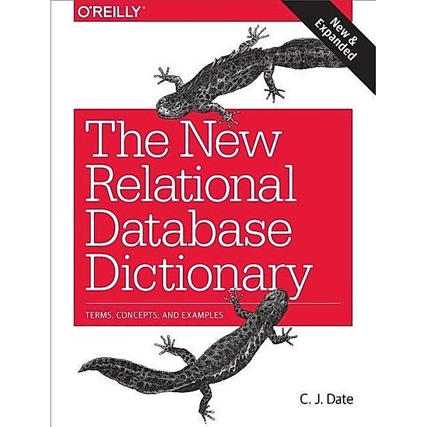 Date, C: New Relational Database Dictionary, C. J. Date