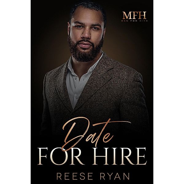 Date for Hire (Men for Hire) / Men for Hire, Reese Ryan