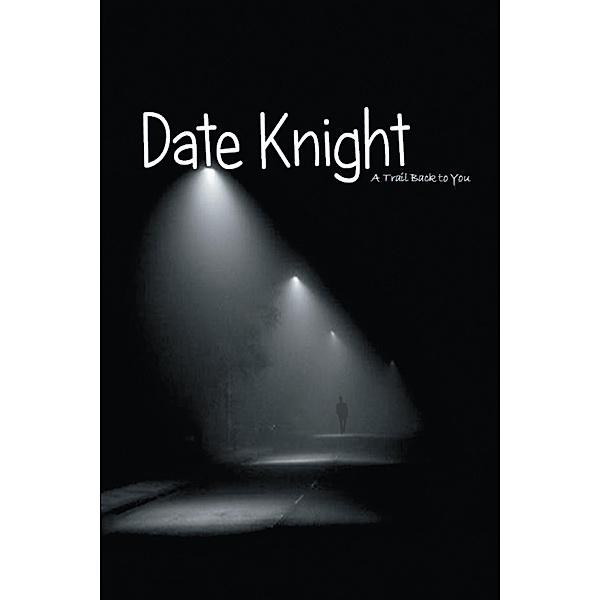 Date Knight, Robert J.