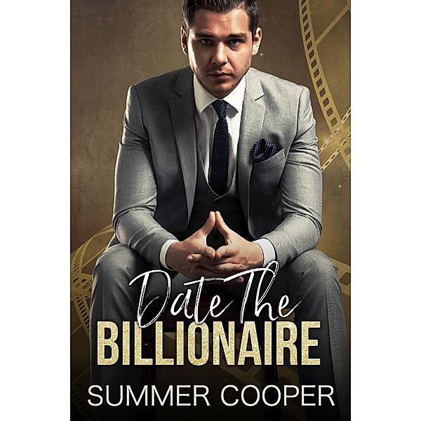 Date the Billionaire, Summer Cooper
